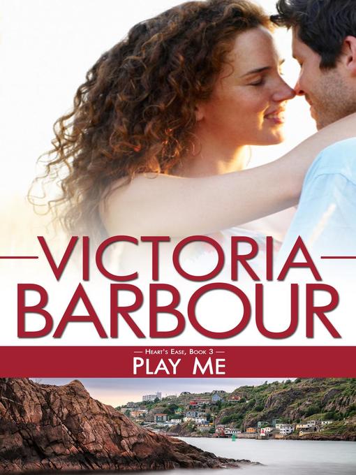 Title details for Play Me by Victoria Barbour - Available